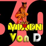 Vixen Von D