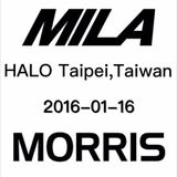 Mila & Morris @ HALO , Taipei,Taiwan 2016-01-16