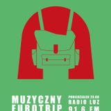 Audycja Muzyczny Eurotrip 07.01.2013
