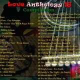 Love Anthology 18 (Compilation) - DJ Harvsome And DJ Von