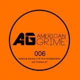 AmericanGrime 006: Spooky LIVE from Amalgamation DC + Chelsea JP