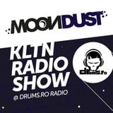 Moondust - KLTN Radio Show @ Drums.ro Radio (14.12.2015)