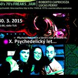 60's 70's FREAKS_JAM X. Psychedelický let alebo psychedelický rock po tretí krát