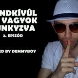 Rendkívűl Be Vagyok Funkyzva 2. (Funky Tech-House Selection) - Mixed by Demmyboy