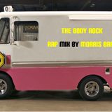 The Body Rock Rap 1 mix by Morris Bafu