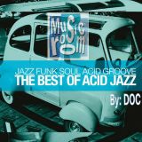 The Music Room's Summer 2013 Funky Jazz Grooves - By: DOC (07.19.13)