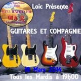 Guitares et compagnie 18 Mars 2014