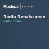 Mixcloud Curates #4: Radio Renaissance - Radar Radio