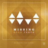Mo Delicious x Nick De Friez - Missing Gold Teeth