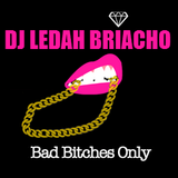 Bad Bitche$ Only