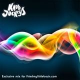 Knob Jockeys mix for Friedmylittlebrain.com