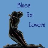 Chucky T's In Love (Vol 13): Blues For Lovers