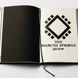 The Marcus Springs Show 2015.11.11