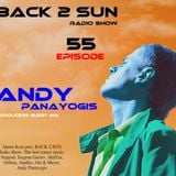 BACK 2 SUN Radio Show Episode 55 (Andy Panayogis Guest Mix)
