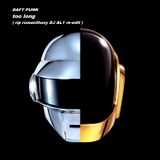 DAFT PUNK too long ( rip romanthony DJ AL1 re-edit )