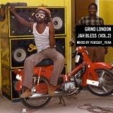 Grind London - Jah Bless (Vol 2)