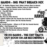 Mr No Hands - Big Phat Breaks Mix