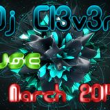 Dj Cl3v3r - March 2014 House VIP