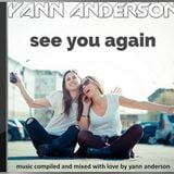 Yann Anderson 56 - See You Again