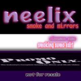 neelix-smoke and mirrors (smoking sumo edit)(promo only)