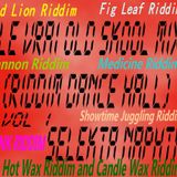 le vrai old skool mix (riddim dance hall selekta naphta vol 1