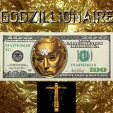 Godzillionaire (WoW Opulence Mixtape)