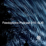 Feedoptions Podcast 010: SUB