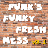 Funk's Funky Fresh Mix Vol. 1