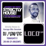 Strictly House & Garage Mix Session (27.03.2015)