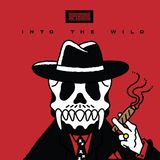 Into The Wild Mixtape by SUPERSONIC