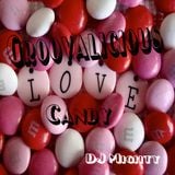 DJ Mighty - Groovalicious Love Candy