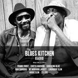THE BLUES KITCHEN RADIO: 23 MARCH 2015