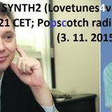 100 % Cotton Synths s3e10, 3. 11. 2015; Popscotch radio
