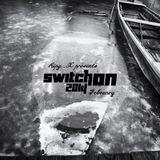Ripy_X presents Switch On 2014 February