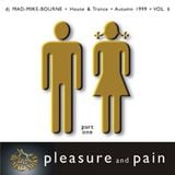 Pleasure and pain! Vol 6 - Part One - 1999