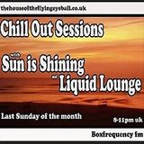 The Chill Out Sessions - Sunday the 23rd of February Part B Guest Mix Rapt Frequencies by DJ Maggie