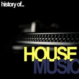 HISTORY OF HOUSE MUSIC