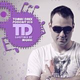 Tomas Drex PODCAST 052 - guestmix by Miquel