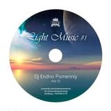 Dj Endrio Pismenniy -Light music # 1 (Mix12)