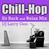 Chill-Hop: Sit Back and Relax Mix