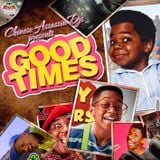 GOOD TIMES (PREVIEW)