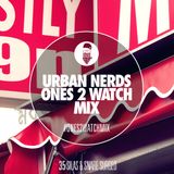 Silas & Snare Surgeon - Urban Nerds #Ones2Watch Mix
