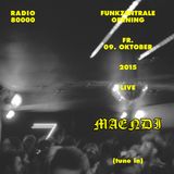 MAENDI @ Funkzentrale Opening - 09.10.15