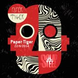 Solid Steel Radio Show 22/8/2014 Part 3 + 4 - Paper Tiger
