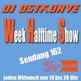Week Halftime Show 162 mit DJ Ostkurve
