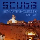 Scuba's Ibiza After Hours Mix part 2