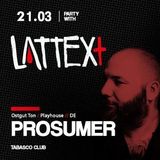 21.03.2014 LATTEX+ pres. PROSUMER