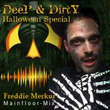 Freddie_Merkur_Deep&Dirty_Halloween_Special_Main-Floor_Mix