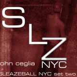 DJ John Ceglia - SleazeBall NYC 2016 Live Set - DJ Set 2