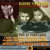 Blessed Vibrations 17 / New Vibes Pon Di Turtable